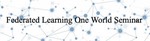 Talk at Federated Learning One World Seminar